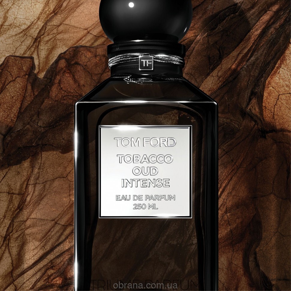 Tobacco Oud Intense Tom Ford