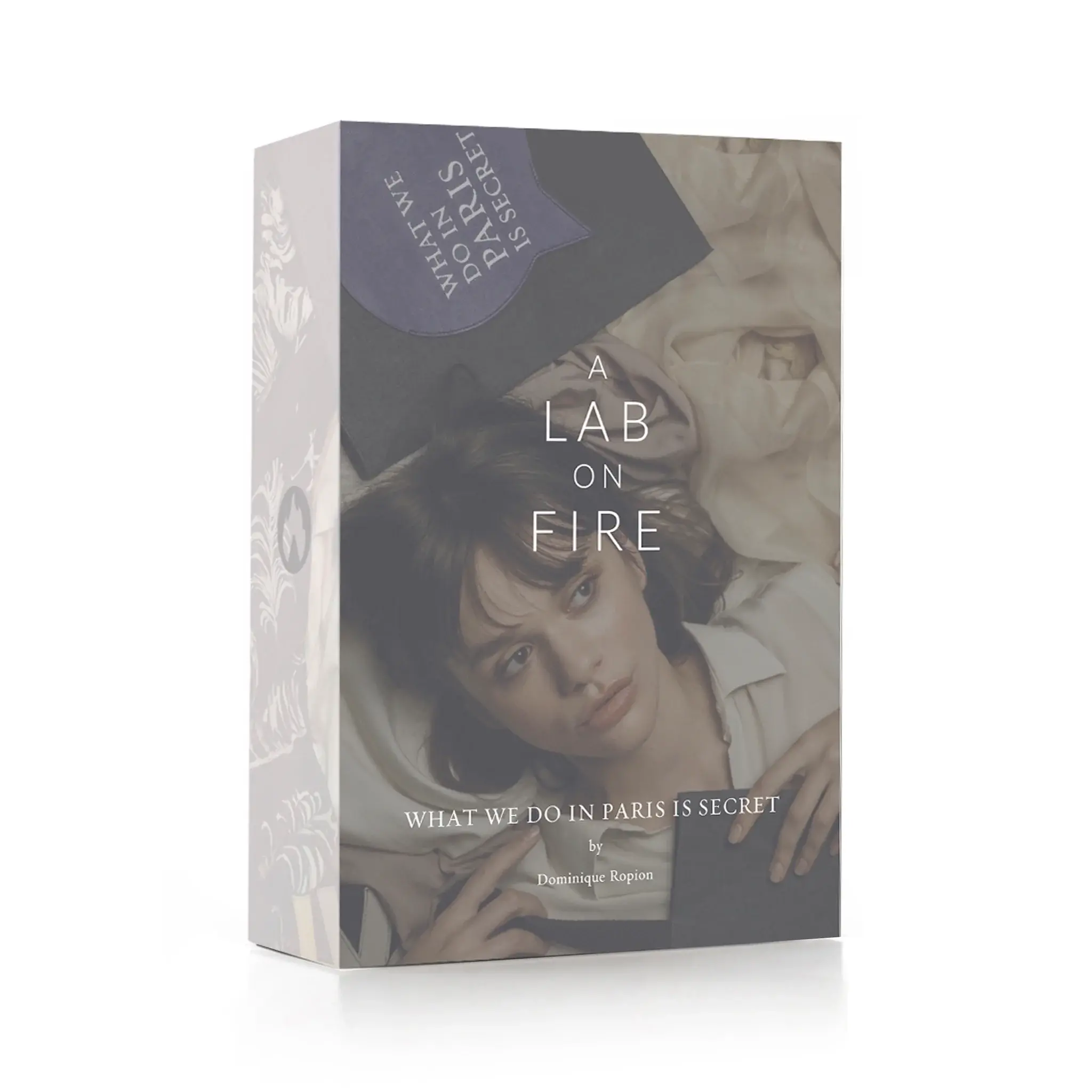 What We Do In Paris Is Secret A Lab on Fire